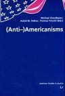 (Anti-)Americanisms (American Studies in Austria)