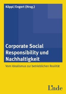 Corporate Social Responsibllity und Nachhaltigkeit
