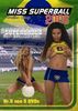 Miss Superball 2006 - Brasilien Edition