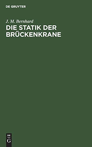 Die Statik der Brückenkrane