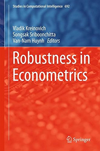 Studies in Computational Intelligence: Robustness in Econometrics