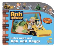 Bob der Baumeister. Unterwegs mit Bob und Baggi. Mein erstes Schiebebuch 01