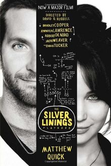 The Silver Linings Playbook. Film Tie-In