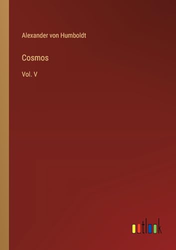 Cosmos: Vol. V