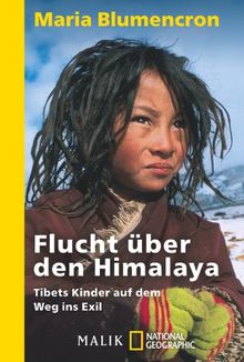 Flucht über den Himalaya: Tibets Kinder auf dem Weg ins Exil