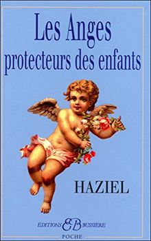 Les anges protecteurs des enfants