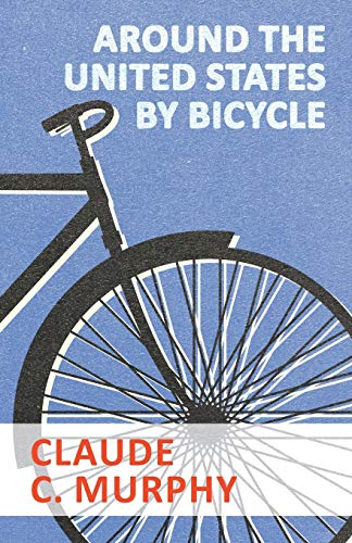 Around the United States by Bicycle