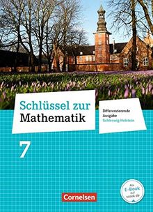 Schlüssel zur Mathematik - Differenzierende Ausgabe Schleswig-Holstein / 7. Schuljahr - Schülerbuch