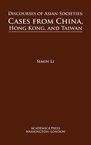Discourses of Asian societies: cases from China, Hong Kong, and Taiwan