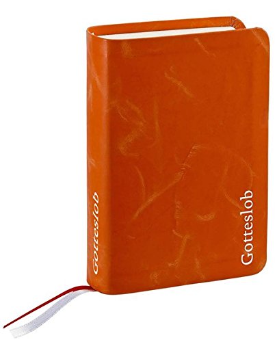 Taschenausgabe »Gotteslob«, terracotta: für die (Erz-)Bistümer Berlin, Dresden-Meißen, Erfurt, Görlitz und Magdeburg