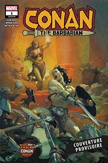 Conan le barbare. Vol. 1. Vie et mort de Conan