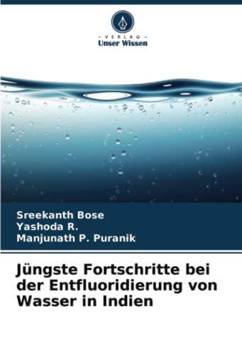 Jüngste Fortschritte bei der Entfluoridierung von Wasser in Indien