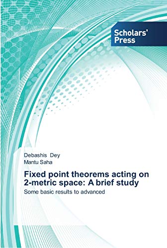 Fixed point theorems acting on 2-metric space: A brief study: Some basic results to advanced