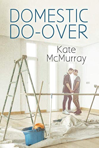 Domestic Do-over (The Restoration Channel Series, Band 1)