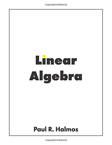 Linear Algebra: Finite-Dimensional Vector Spaces