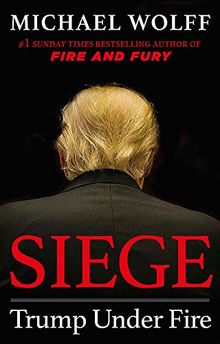 Siege: Trump Under Fire