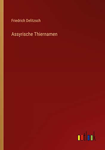Assyrische Thiernamen