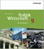 Politik/Wirtschaft - Für Gymnasien in Nordrhein-Westfalen - Neubearbeitung: Arbeitsbuch 9