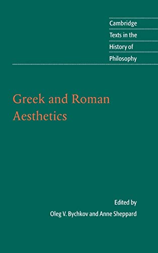 Greek and Roman Aesthetics (Cambridge Texts in the History of Philosophy)