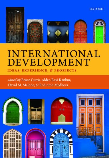 International Development: Ideas, Experience, and Prospects