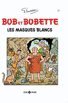 Les masques blancs (Bob et Bobette, 04)