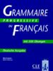 Grammaire progressive du francais, niveau intermediaire (Deutsche Ausgabe)