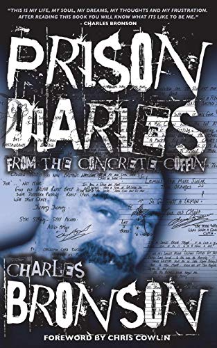 Charles Bronson Prison Diaries