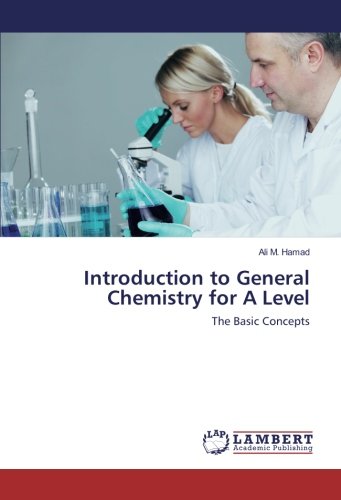 Introduction to General Chemistry for A Level: The Basic Concepts