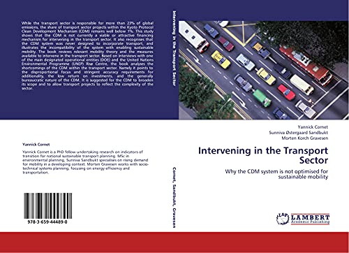 Intervening in the Transport Sector: Why the CDM system is not optimised for sustainable mobility