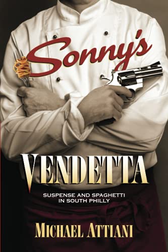 Sonny's Vendetta: Suspense and Spaghetti in South Philly
