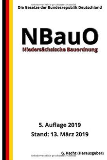 Niedersächsische Bauordnung - NBauO, 5. Auflage 2019