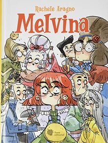 Melvina (Bromelia, Band 4)