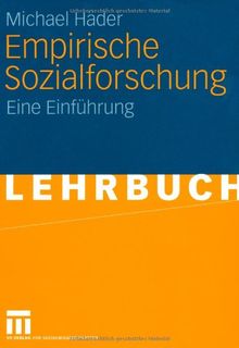 Empirische Sozialforschung: Eine Einführung