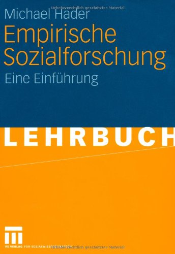 Empirische Sozialforschung: Eine Einführung Von Michael Häder