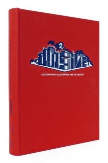 Illusive 2: Contemporary Illustration and its Context: v. 2