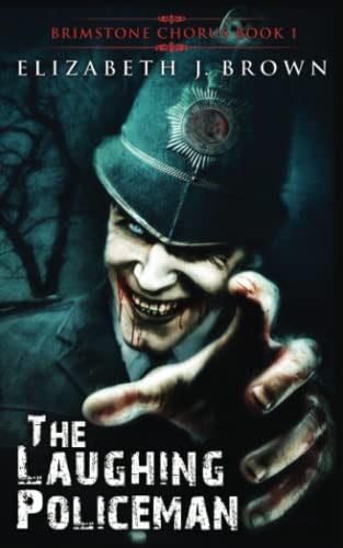 The Laughing Policeman (Brimstone Chorus, Band 1)