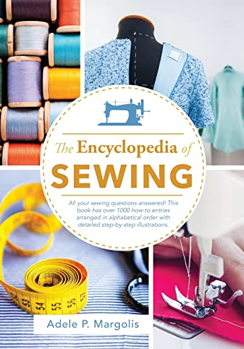 Adele Margolis Encyclopedia Of Sewing