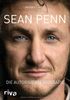 Sean Penn: Die autorisierte Biografie