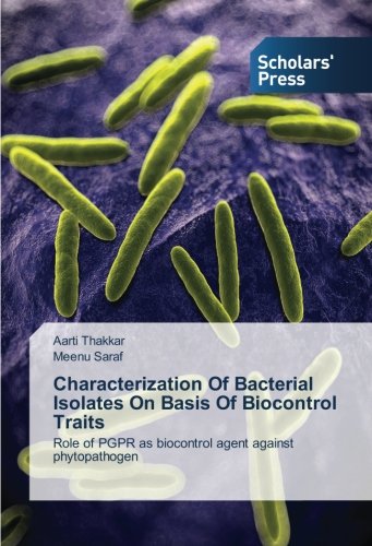 Characterization Of Bacterial Isolates On Basis Of Biocontrol Traits: Role of PGPR as biocontrol agent against phytopathogen