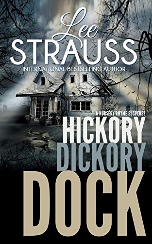 Hickory Dickory Dock: A Marlow and Sage Mystery (Nursery Rhyme Suspense, Band 3)