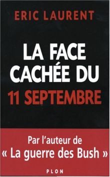 La face cachée du 11 septembre von Eric Laurent | Buch | Zustand gut