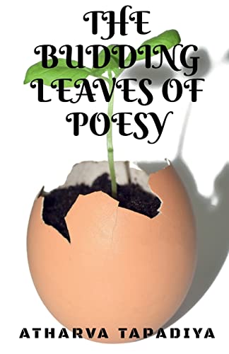 The budding leaves of poesy