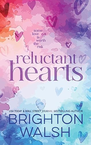 Reluctant Hearts