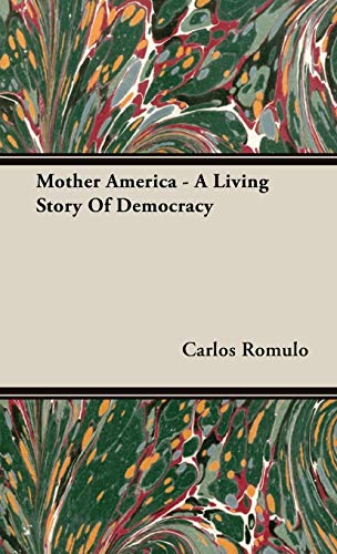 Mother America - A Living Story Of Democracy