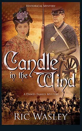 Candle in the Wind (Dawes Family Mystery)