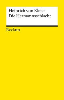 Die Hermannsschlacht: Ein Drama (Reclams Universal-Bibliothek)