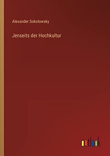 Jenseits der Hochkultur
