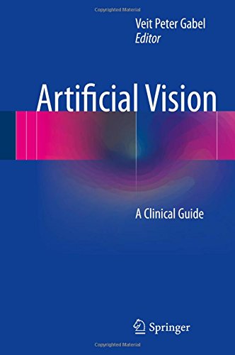 Artificial Vision: A Clinical Guide