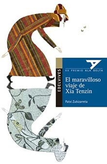 El maravilloso viaje de Tenzin (Ala Delta - Serie azul, Band 8)