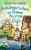 Frühlingszauber im kleinen Katzen-Café (Mr. Maunz 2): Roman | Wohlfühlroman in der Lüneburger Heide